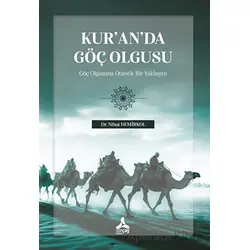 Kur’an’da Göç Olgusu - Nihat Demirkol - Sonçağ Yayınları