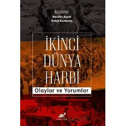 İkinci Dünya Harbi - Necdet Aysal - Paradigma Akademi Yayınları