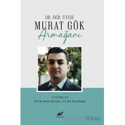 Murat Gök Armağanı - Kolektif - Paradigma Akademi Yayınları