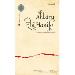 Ahbaru Ebi Hanife - Saymeri - Ankara Okulu Yayınları