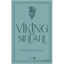 Viking Sırları - Selahattin Özkan - Yeditepe Yayınevi