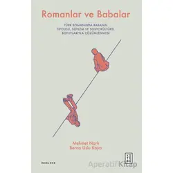Romanlar ve Babalar - Berna Uslu Kaya - Ketebe Yayınları
