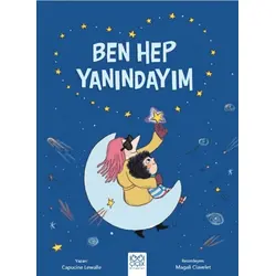 Ben Hep Yanındayım - Capucine Lewalle - 1001 Çiçek Kitaplar