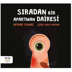 Sıradan Bir Apartman Dairesi - Kevser Yılmaz - Cezve Çocuk