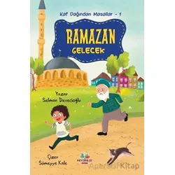 Kaf Dağından Masallar 1 - Ramazan Gelecek - Selman Devecioğlu - Mevsimler Kitap