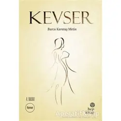 Kevser - Burcu Karataş Metin - Hep Kitap