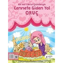 Cennete Giden Yol Oruç - Elif Nur Can - Kayalıpark Çocuk