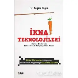 İkna Teknolojileri - Yeşim Esgin - Çizgi Kitabevi Yayınları