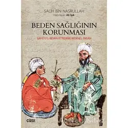 Beden Sağlığının Korunması - Salih Bin Nasrullah - Çizgi Kitabevi Yayınları