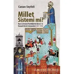 Millet Sistemi mi? - Canan Seyfeli - Çizgi Kitabevi Yayınları