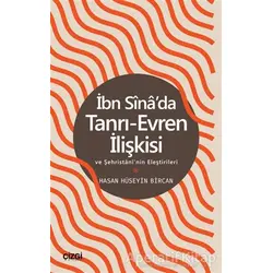 İbn Sinada Tanrı-Evren İlişkisi ve Şehristaninin Eleştirileri