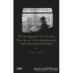 Özkurgusal Evrenin Yazınsal Çözümlemesi - Mehmet Sayın - Çizgi Kitabevi Yayınları