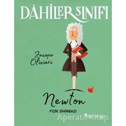 Dahiler Sınıfı: Newton - Fizik Sihirbazı - Jacopo Olivieri - Domingo Yayınevi