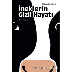 İneklerin Gizli Hayatı - Rosamund Young - Domingo Yayınevi