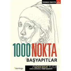 1000 Nokta - Başyapıtlar - Thomas Pavitte - Domingo Yayınevi