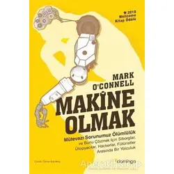 Makine Olmak - Mark O’Connell - Domingo Yayınevi