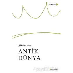 Antik Dünya - Jerry Toner - Domingo Yayınevi