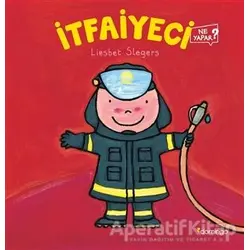 İtfaiyeci - Liesbet Slegers - Domingo Yayınevi