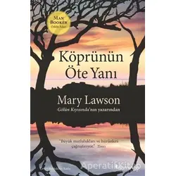 Köprünün Öte Yanı - Mary Lawson - Domingo Yayınevi