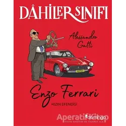 Enzo Ferrari Hızın Efendisi - Dahiler Sınıfı - Alessandro Gatti - Domingo Yayınevi