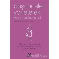Düşünceleri Yöneterek Kendi Kendine Terapi - David Harp - Arkadaş Yayınları