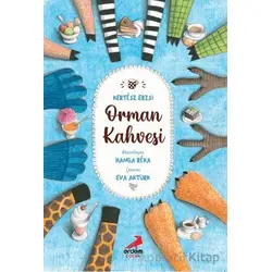 Orman Kahvesi - Kertesz Erzsi - Erdem Çocuk