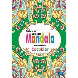 Çocuklar İçin Mandala Yeşil - Kolektif - Parıltı Yayınları