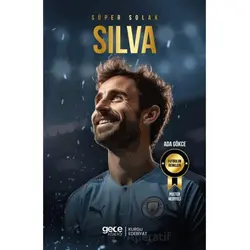 Süper Solak - Bernardo Silva - Ada Gökce - Gece Kitaplığı