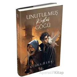 Unutulmuş Kuşlar Göğü - 2 - K. Kübra Berk - Ephesus Yayınları