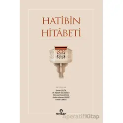 Hatibin Hitabeti - İmran Çelik - Ensar Neşriyat