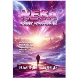 Nesa - Dört Uygarlık - Erkan Yeşil - İkinci Adam Yayınları