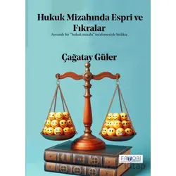 Hukuk Mizahında Espri ve Fıkralar - Çağatay Güler - Favori Yayınları