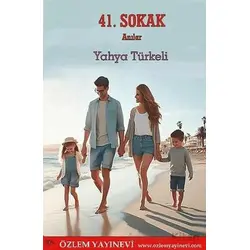 41. Sokak - Yahya Türkeli - Özlem Yayınevi
