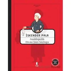 Osmanlıca Madde Başlıklı Ansikolopedik Divan Şiiri Sözlüğü - İskender Pala - Kapı Yayınları