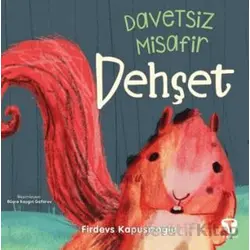 Davetsiz Misafir Dehşet - Firdevs Kapusızoğlu - Turkuvaz Çocuk