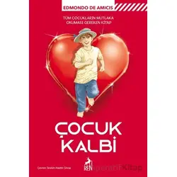 Çocuk Kalbi - Edmondo De Amicis - Ren Kitap