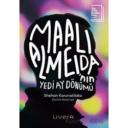 Maali Almeidanın Yedi Ay Dönümü - Shehan Karunatilaka - Livera Yayınevi