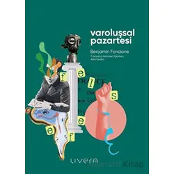 Varoluşsal Pazartesi - Benjamin Fondane - Livera Yayınevi