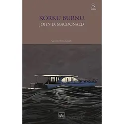 Korku Burnu - John D. MacDonald - İthaki Yayınları