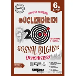 6. Sınıf Güçlendiren Sosyal Bilgiler 20 Deneme Sınavı Ankara Yayıncılık