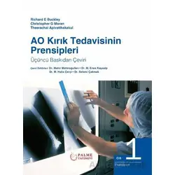 AO Kırık Tedavisinin Prensipleri Cilt 1-2 - Richard E. Buckley - Palme Yayıncılık