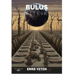 Buluş - Kıtlık - Emre Yeten - Sokak Kitapları Yayınları
