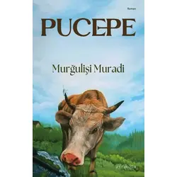 Pucepe - Murğulişi Muradi - Ayrıkotu Yayınları
