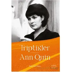 Triptikler - Ann Quin - Everest Yayınları
