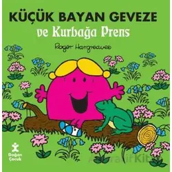Küçük Bayan Geveze ve Kurbağa Prens - Roger Hargreaves - Doğan Çocuk