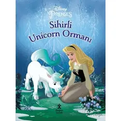 Disney Prenses - Sihirli Unicorn Ormanı - Kolektif - Doğan Çocuk