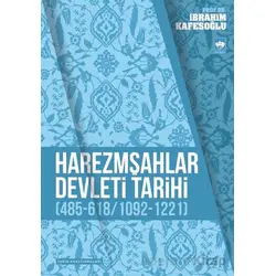 Harezmşahlar Devleti Tarihi - İbrahim Kafesoğlu - Ötüken Neşriyat