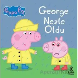Peppa Pig - George Nezle Oldu - Kolektif - Doğan Çocuk