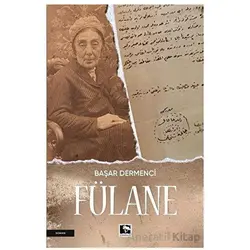 Fülane - Başar Dermenci - Çınaraltı Yayınları