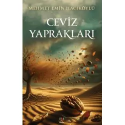 Ceviz Yaprakları - Mehmet Emin Hacıköylü - Panama Yayıncılık